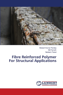 Fibre Reinforced Polymer For Structural Applications