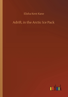 Adrift, in the Arctic Ice Pack