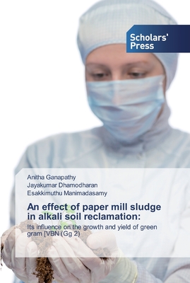 An effect of paper mill sludge in alkali soil reclamation: