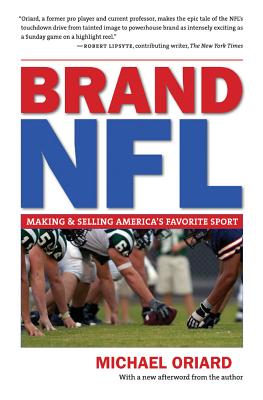 Brand NFL: Making and Selling America