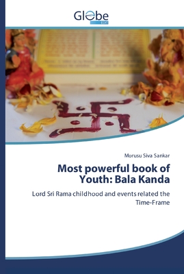 Most powerful book of Youth: Bala Kanda