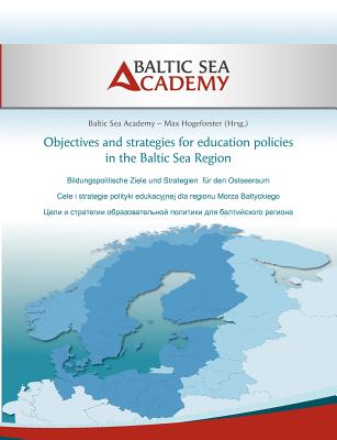 غلاف كتاب Objectives and strategies for education policies in the Baltic Sea Region