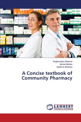 A Concise Textbook of Community Pharmacy