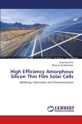 High Efficiency Amorphous Silicon Thin Film Solar Cells