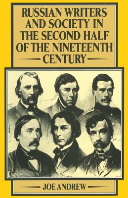 Russian Writers and Society in the Second Half of the Nineteenth Century
