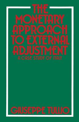 The Monetary Approach to External Adjustment : A Case Study of Italy