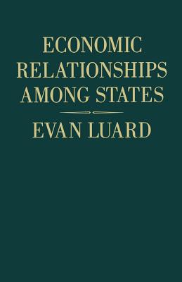 Economic Relationships among States : A Further Study in International Sociology