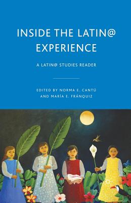 غلاف كتاب Inside the Latin@ Experience : A Latin@ Studies Reader