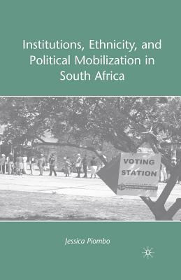غلاف كتاب Institutions, Ethnicity, and Political Mobilization in South Africa