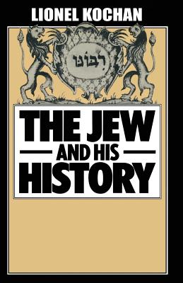 The Jew and His History