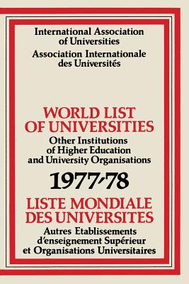 World List of Universities 1977-78 / Liste Mondiale des Universites