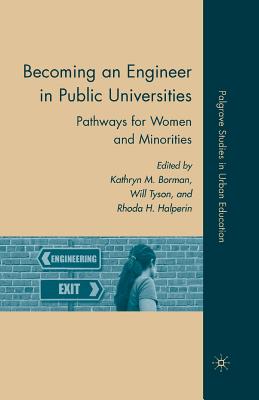 غلاف كتاب Becoming an Engineer in Public Universities : Pathways for Women and Minorities