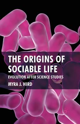 غلاف كتاب The Origins of Sociable Life: Evolution After Science Studies