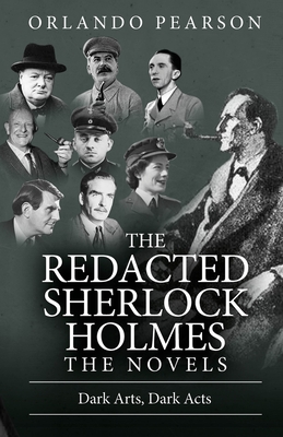 Dark Arts, Dark Acts: The Redacted Sherlock Holmes