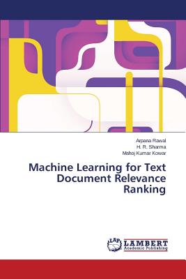 Machine Learning for Text Document Relevance Ranking