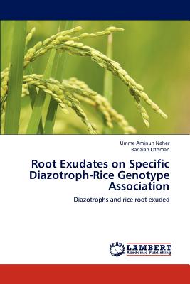 Root Exudates on Specific Diazotroph-Rice Genotype Association