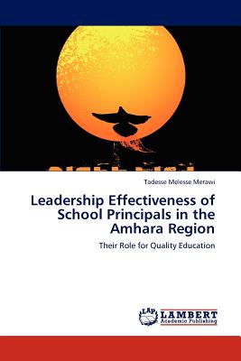 غلاف كتاب Leadership Effectiveness of School Principals in the Amhara Region