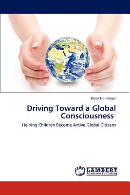غلاف كتاب Driving Toward a Global Consciousness