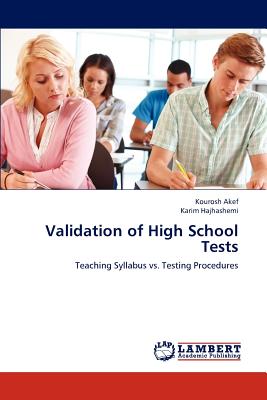 Validation of High School Tests