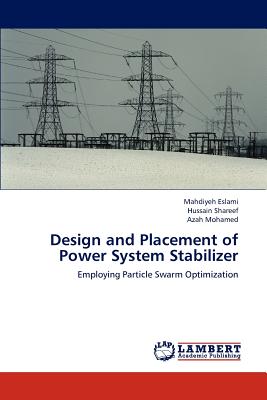 Design and Placement of Power System Stabilizer