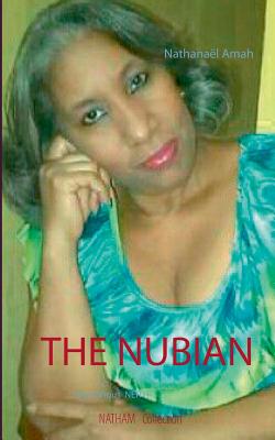 غلاف كتاب The  nubian:(Mysterious   Neith)