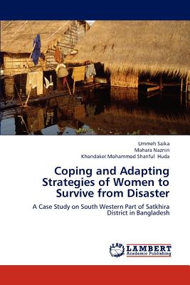 Coping and Adapting Strategies of Women to Survive from Disaster