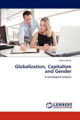 Globalization, Capitalism and Gender