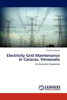 غلاف كتاب Electricity Grid Maintenance in Caracas, Venezuela