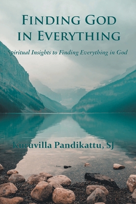 Finding God in Everything