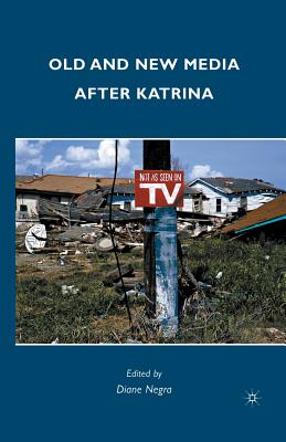 غلاف كتاب Old and New Media after Katrina