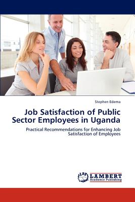 غلاف كتاب Job Satisfaction of Public Sector  Employees in Uganda