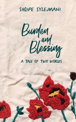 غلاف كتاب Burden and Blessing:A tale of two worlds