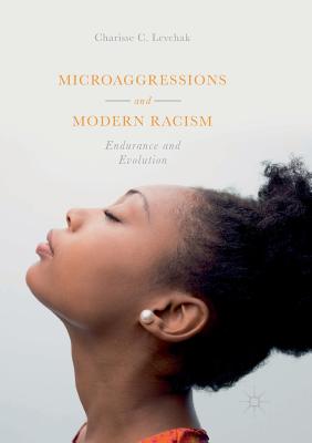 غلاف كتاب Microaggressions and Modern Racism : Endurance and Evolution