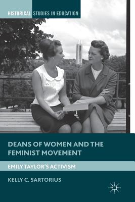 Deans of Women and the Feminist Movement : Emily Taylor