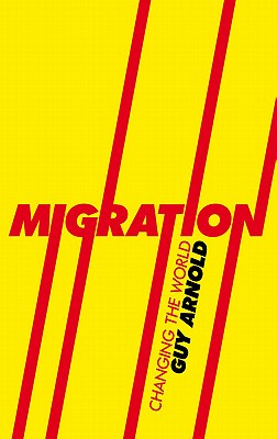 غلاف كتاب Migration: Changing the World