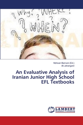 غلاف كتاب An Evaluative Analysis of Iranian Junior High School EFL Textbooks