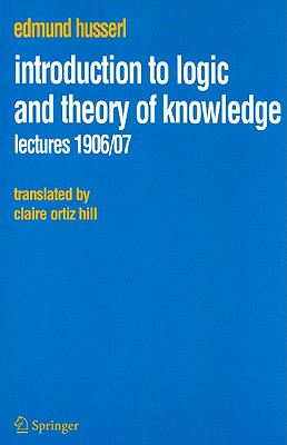 Introduction to Logic and Theory of Knowledge : Lectures 1906/07