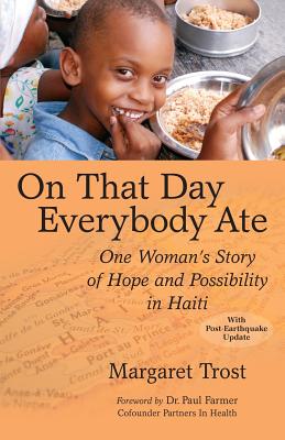 On That Day, Everybody Ate: One Woman