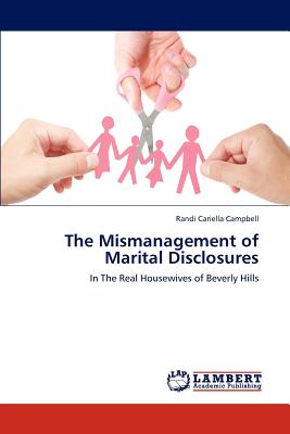 غلاف كتاب The Mismanagement of Marital Disclosures