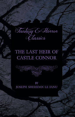 The Last Heir of Castle Connor