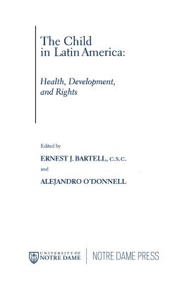 غلاف كتاب The Child in Latin America: Health, Development, and Rights