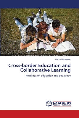 غلاف كتاب Cross-border Education and Collaborative Learning