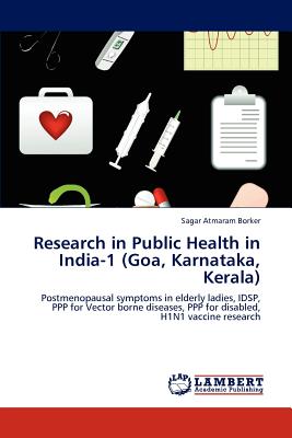 Research in Public Health in India-1 (Goa, Karnataka, Kerala)