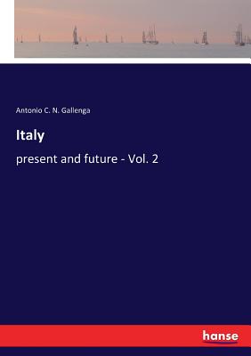 Italy:present and future - Vol. 2