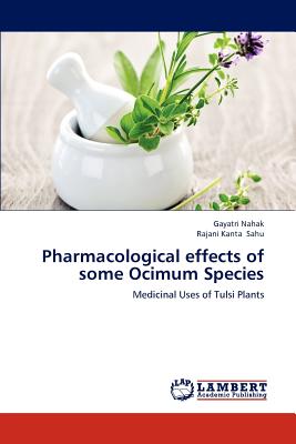 Pharmacological effects of some Ocimum Species