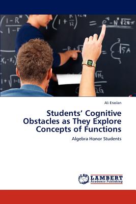 غلاف كتاب Students' Cognitive Obstacles as They Explore Concepts of Functions