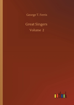 غلاف كتاب Great Singers :Volume  2