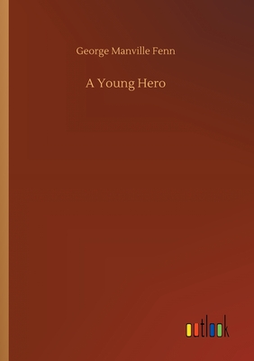 A Young Hero