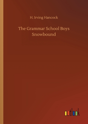 The Grammar School Boys Snowbound