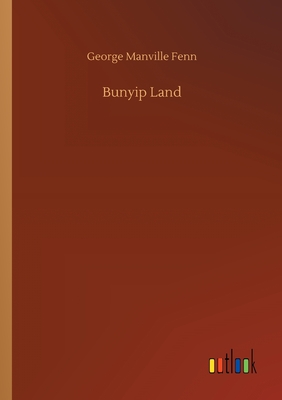 Bunyip Land